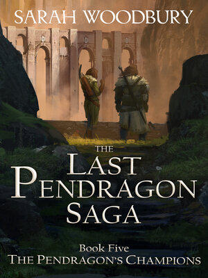 cover image of The Pendragon's Champions (The Last Pendragon Saga)